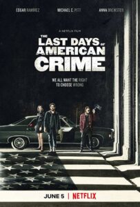 Последние дни американской преступности 2020 Смотреть Онлайн фильмы от netflix