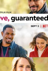 Любовь гарантирована 2020 Смотреть Онлайн фильмы от netflix