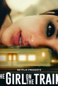 Мира, девушка в поезде 2021 Смотреть Онлайн фильмы от netflix