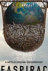 Морской заговор: Тайна устойчивого рыболовства 2021 Смотреть Онлайн фильмы от netflix