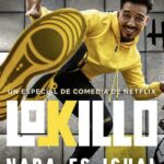 Локильо: Всё Изменилось Постер Фильмы от Netflix