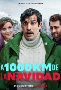В тысяче километров от Рождества 2021 Смотреть Онлайн фильмы от netflix