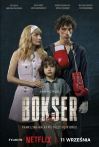 Боксер из Польши 2024 Смотреть Онлайн фильмы от netflix
