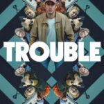 Неприятности Постер Фильмы от Netflix
