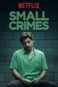 Мелкие преступления 2016 Смотреть Онлайн фильмы от netflix
