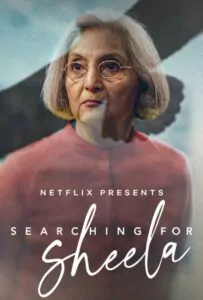 В поисках Шилы 2021 Смотреть Онлайн фильмы от netflix