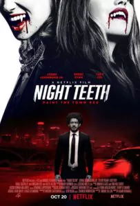 Клыки ночи 2021 Смотреть Онлайн фильмы от netflix
