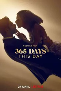 365 дней: Этот день 2022 Смотреть Онлайн фильмы от netflix