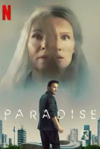 Рай земной 2023 Смотреть Онлайн фильмы от netflix